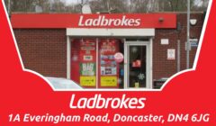 1A Everingham Road – Ladbrokes Football Betting Shop Doncaster