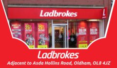 Adjacent To Asda Hollins Road – Ladbrokes Football Betting Shop Oldham