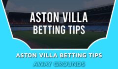 Aston Villa Betting Tips