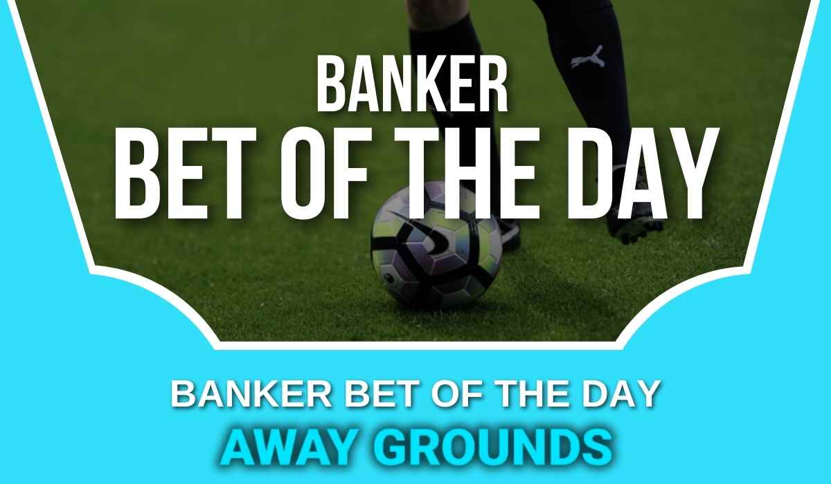 Banker Bet Of The Day