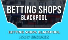 Betting Shops Blackpool