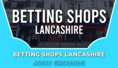Betting Shops Lancashire