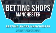 Betting Shops Manchester