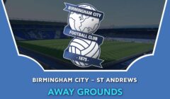 Birmingham City – St Andrews