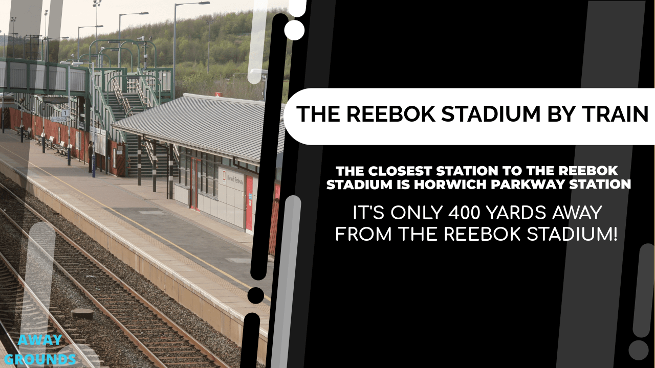 Closest train station near The Reebok Stadium