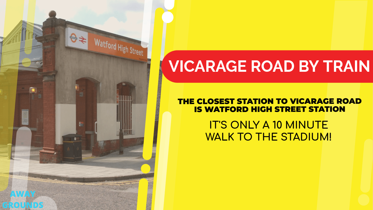 Closest train station to Vicarage Road