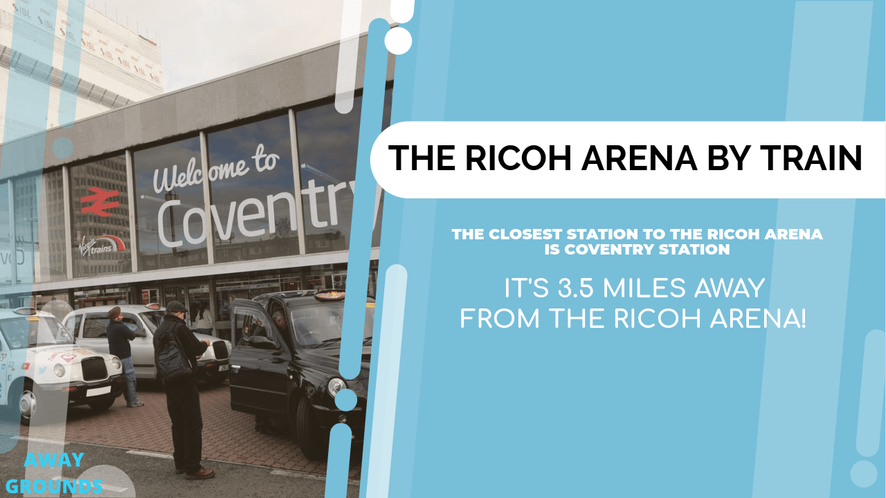 Closest train station to the ricoh arena
