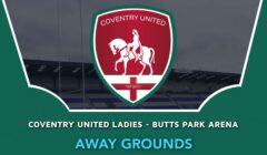 Coventry United Ladies – Butts Park Arena