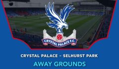 Crystal Palace – Selhurst Park