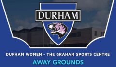 Durham Women – The Graham Sports Centre