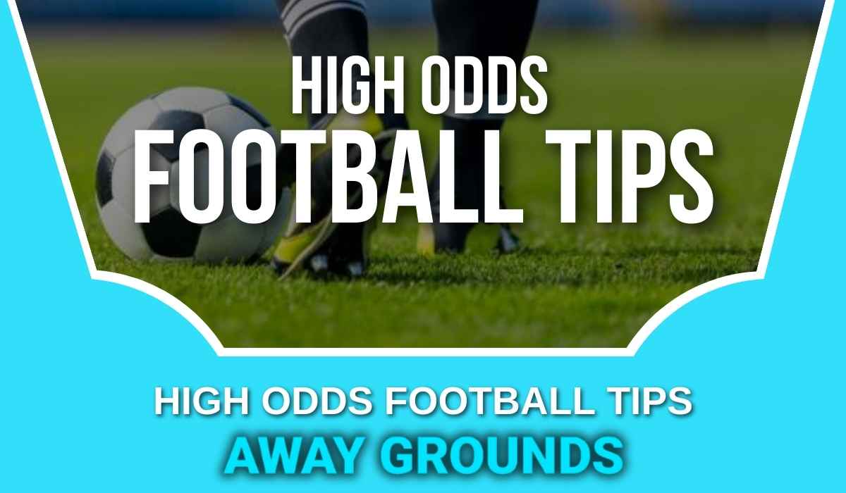 High Odds Football Tips