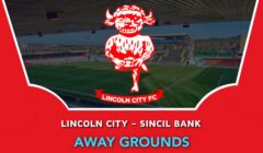 Lincoln City – Sincil Bank