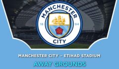 Manchester City – Etihad Stadium