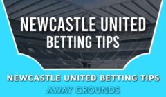 Newcastle United Betting Tips