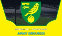 Norwich City – Carrow Road