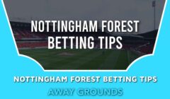 Nottingham Forest Betting Tips