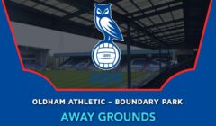 Oldham Athletic – Boundary Park