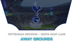 Tottenham Hotspur – White Hart Lane