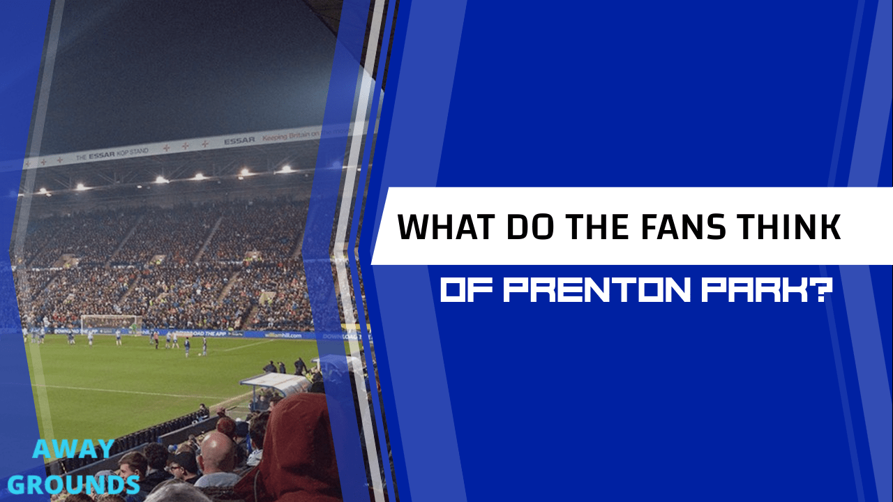 What do fans think of Prenton Park