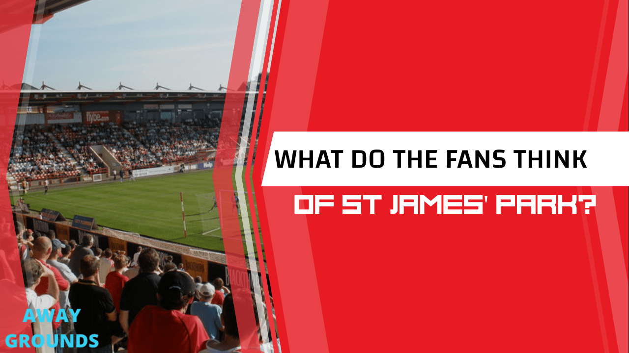 What do fans think of St James' Park