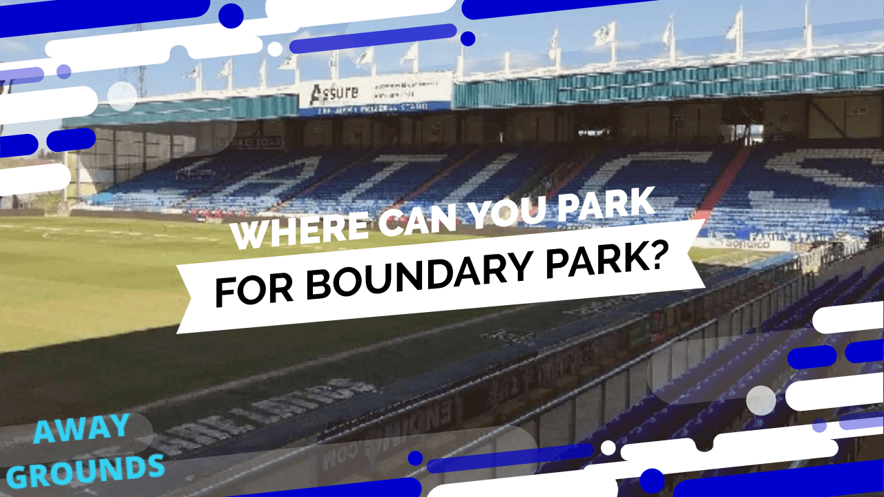 Where to park for Boundary Park