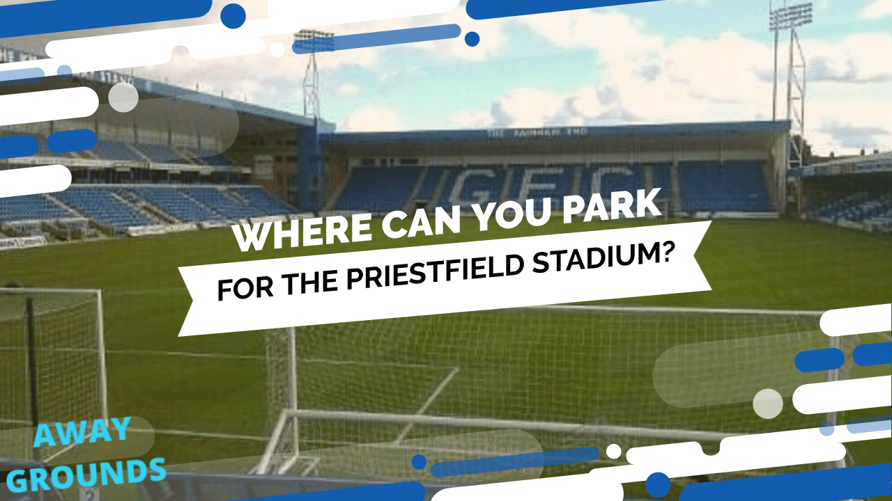 Where to park for Priestfield Stadium
