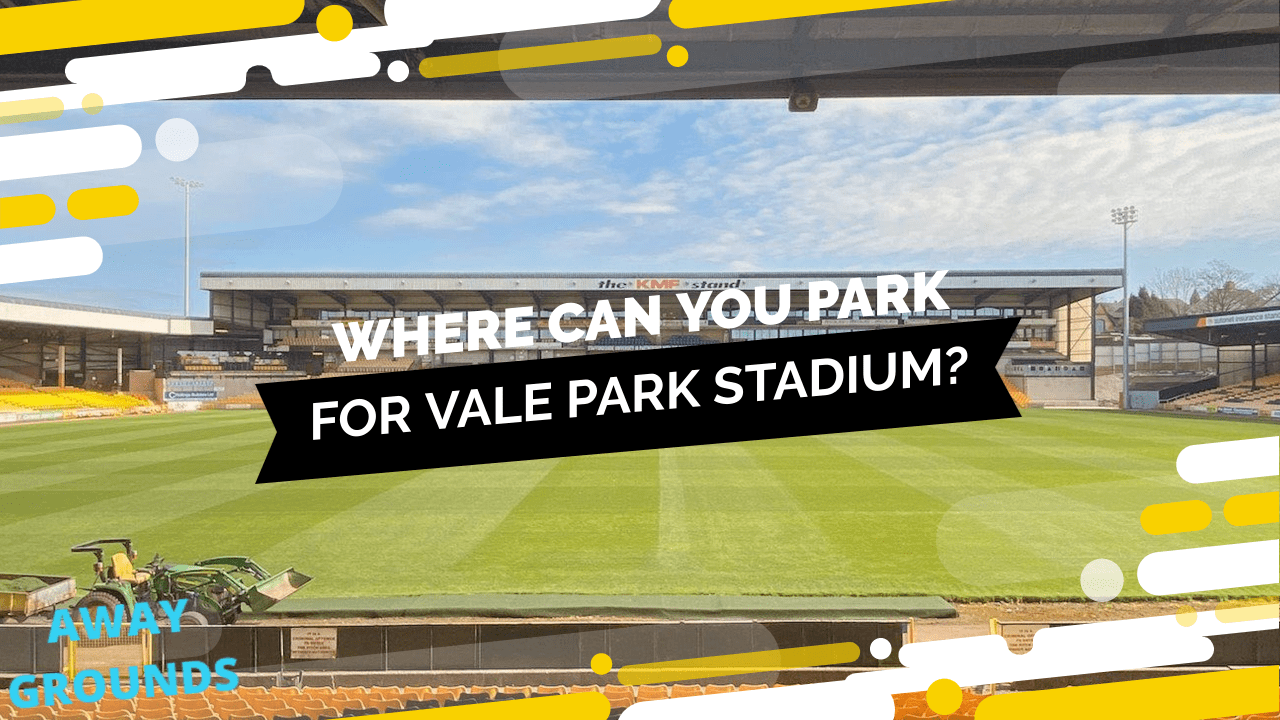 Where to park for Vale Park