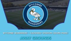 Wycombe Wanderers – Causeway Stadium (Adams Park)