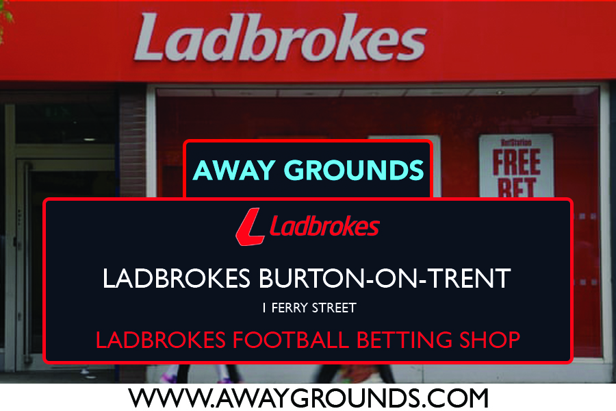 1 Ferry Street - Ladbrokes Football Betting Shop Burton-On-Trent