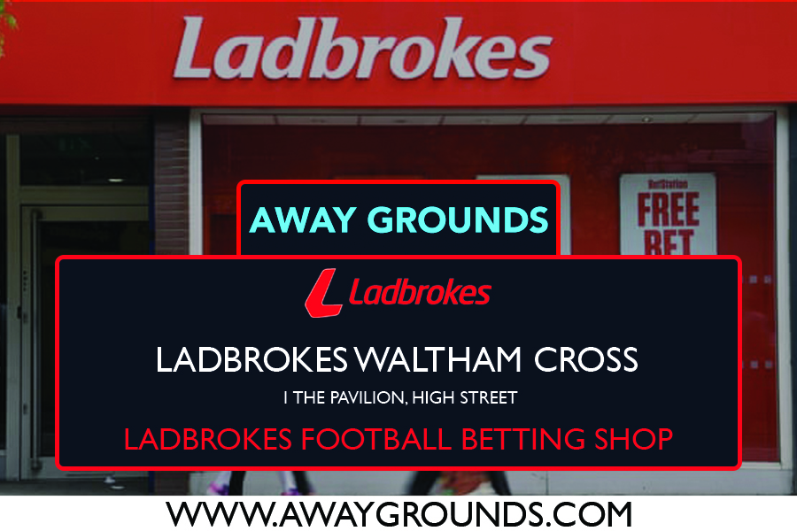 1 The Pavilion, High Street - Ladbrokes Football Betting Shop Waltham Cross