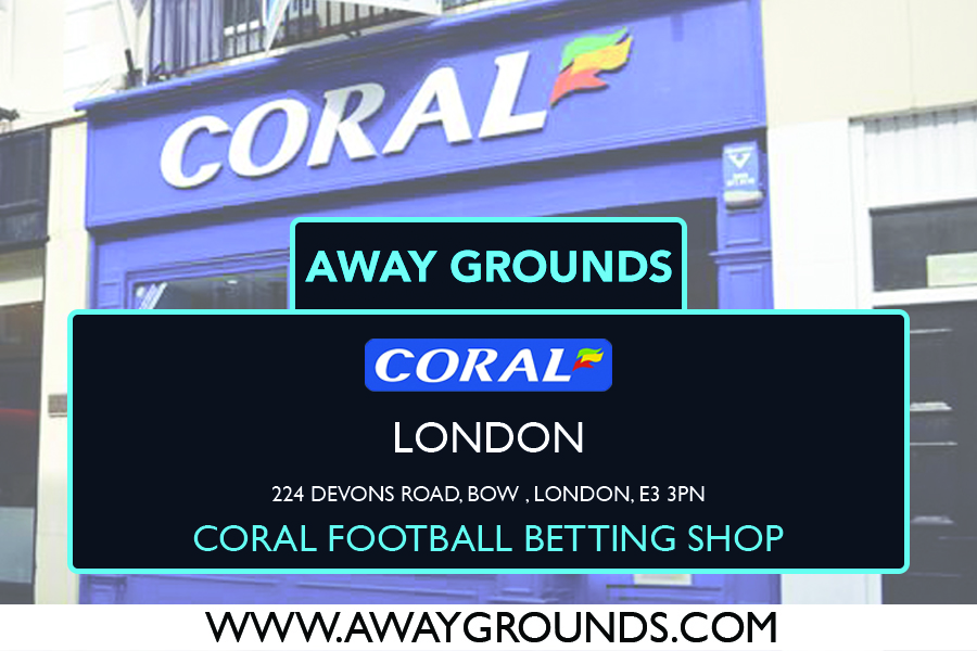 Coral Football Betting Shop London - 224 Devons Road, Bow