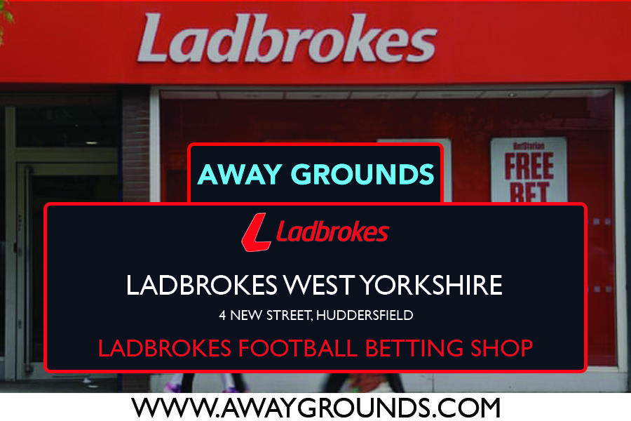4 New Street, Huddersfield - Ladbrokes Football Betting Shop West Yorkshire