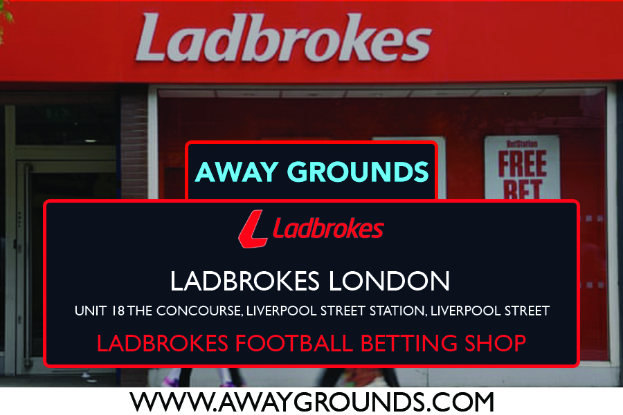 Unit 18 The Concourse, Liverpool Street Station, Liverpool Street - Ladbrokes Football Betting Shop London